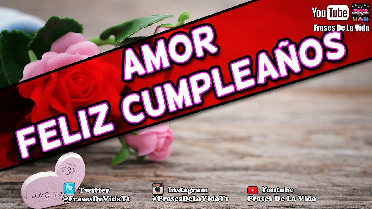 como felicitar a tu novia en su cumpleaños