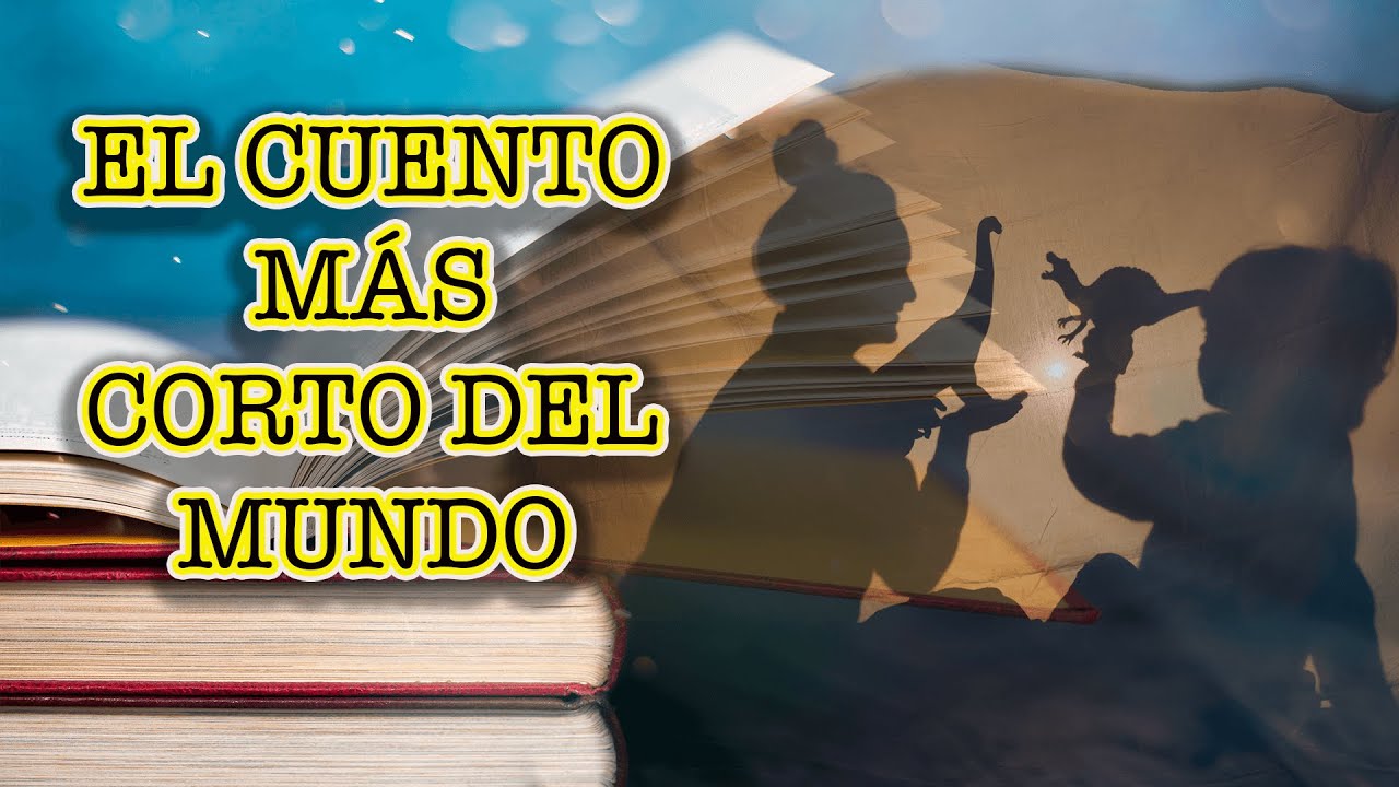 cual es el cuento mas corto del mundo