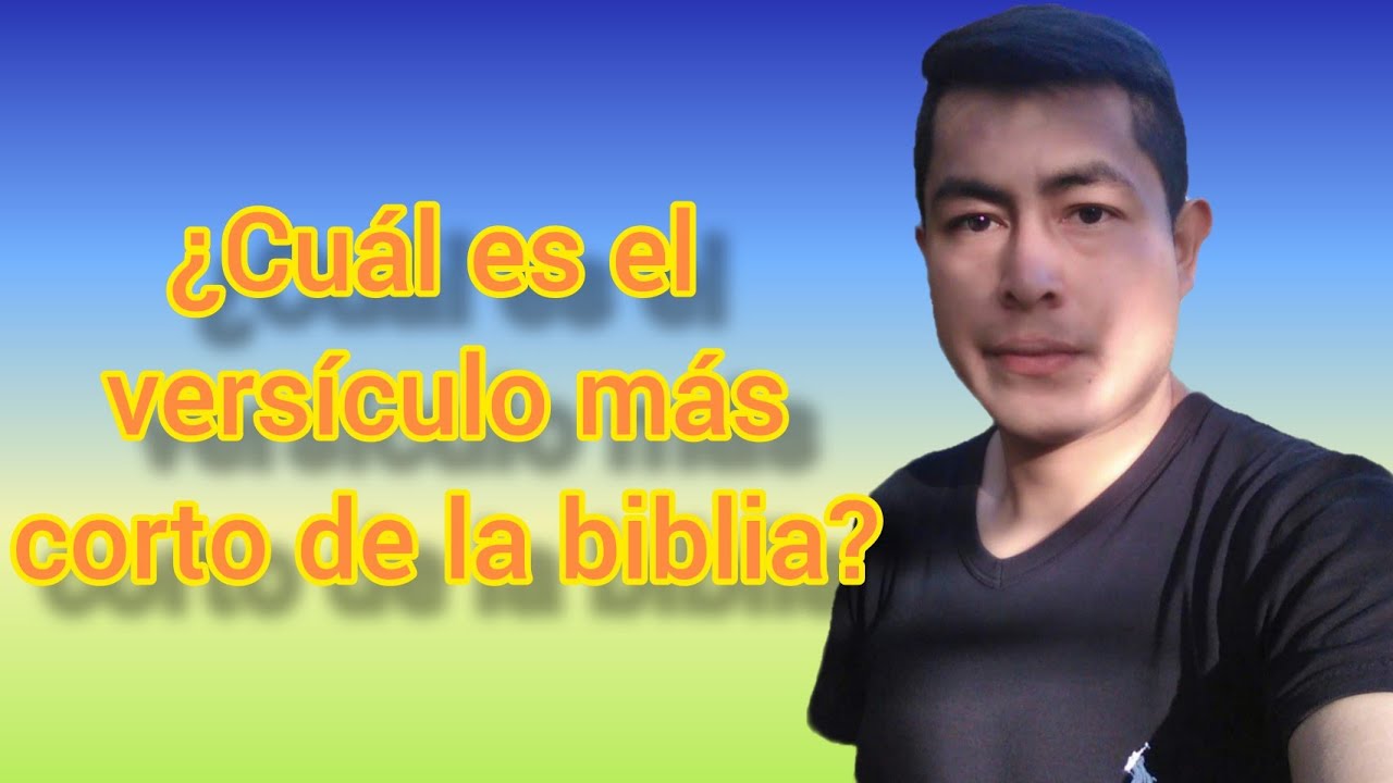 cual es el nombre mas corto de la biblia