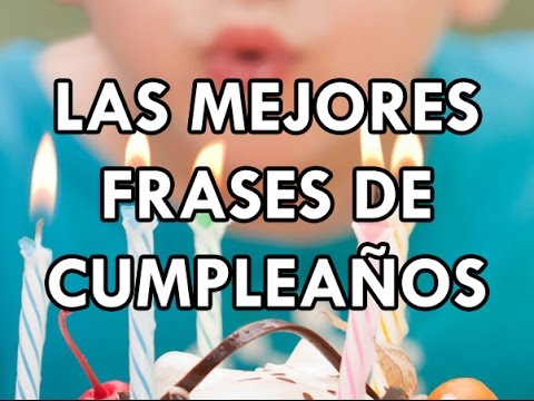 frases de feliz cumpleaños para una mujer que me gusta