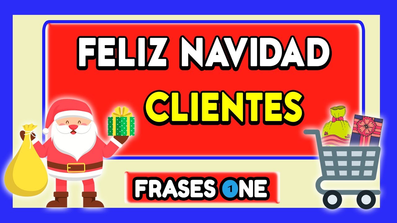 frases de navidad y año nuevo para clientes