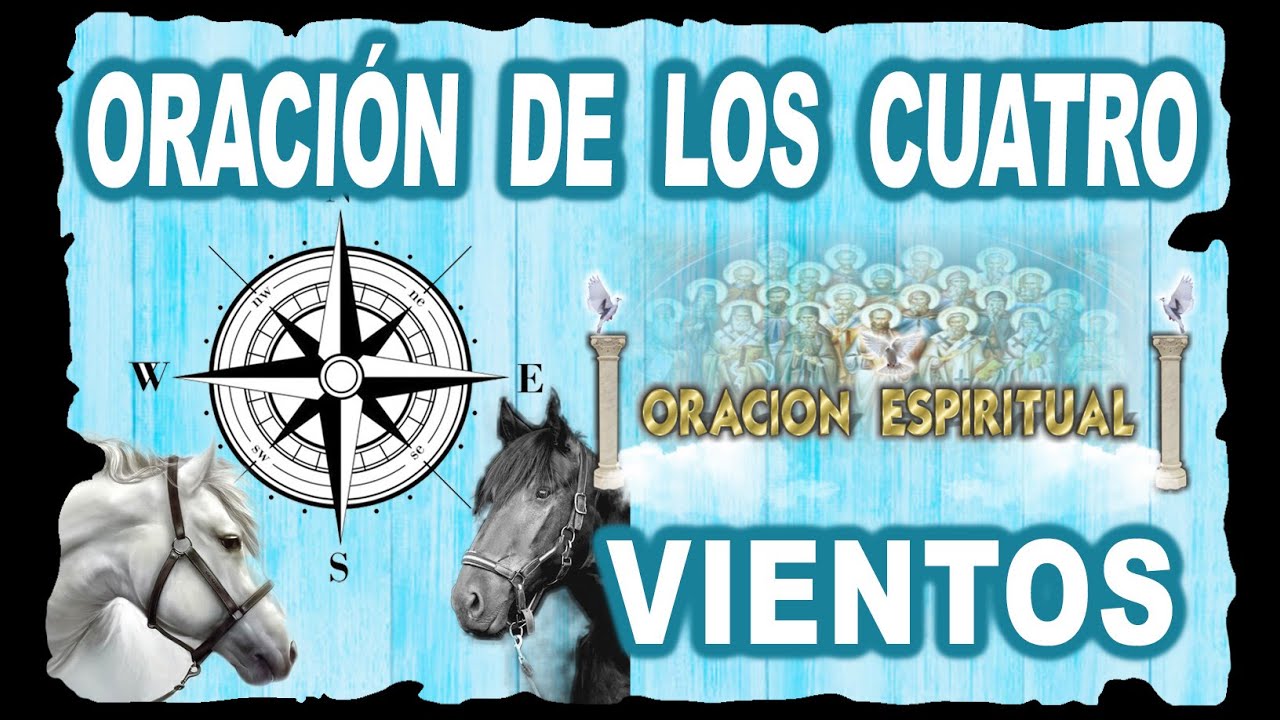 oracion a los 4 vientos para la buena suerte