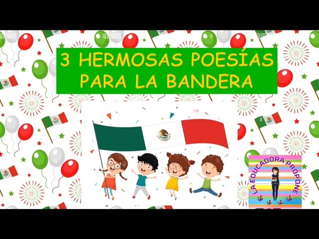 poema a la bandera de mexico para niños