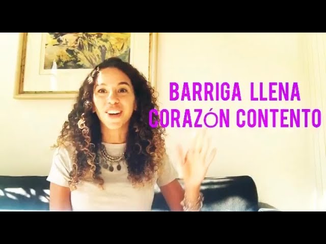 qué significa el refrán barriga llena corazón contento