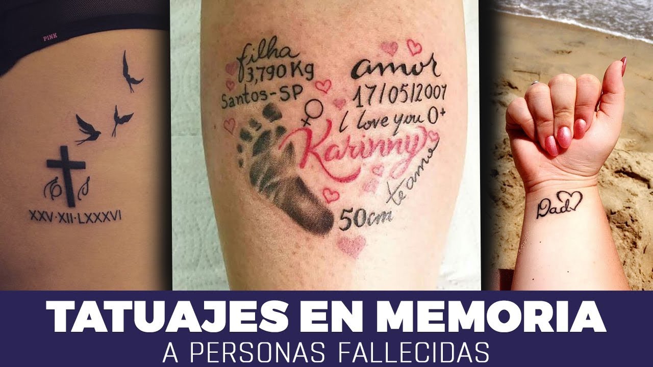 tatuajes para recordar a un ser querido fallecido
