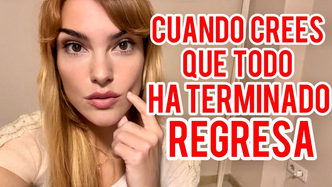 como saber si se arrepiente de haberme dejado