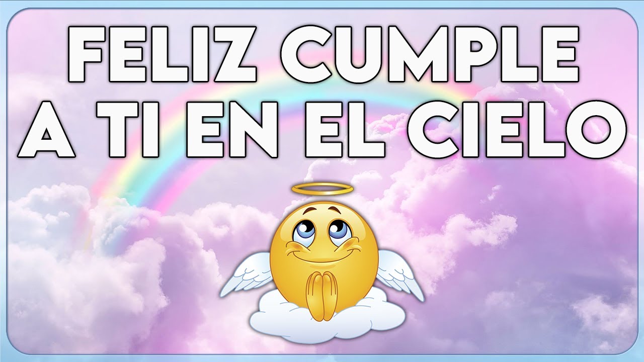 frases de cumpleaños para un amigo que fallecio