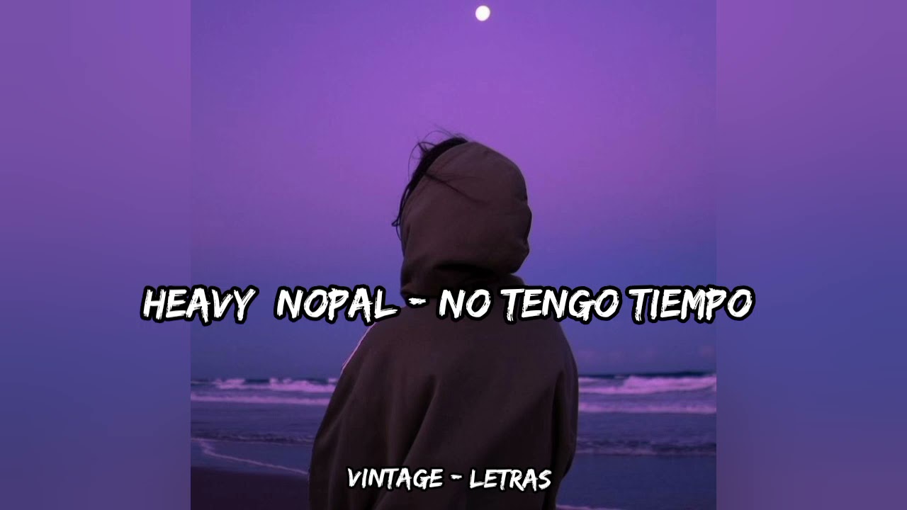 no tengo tiempo de cambiar mi vida letra