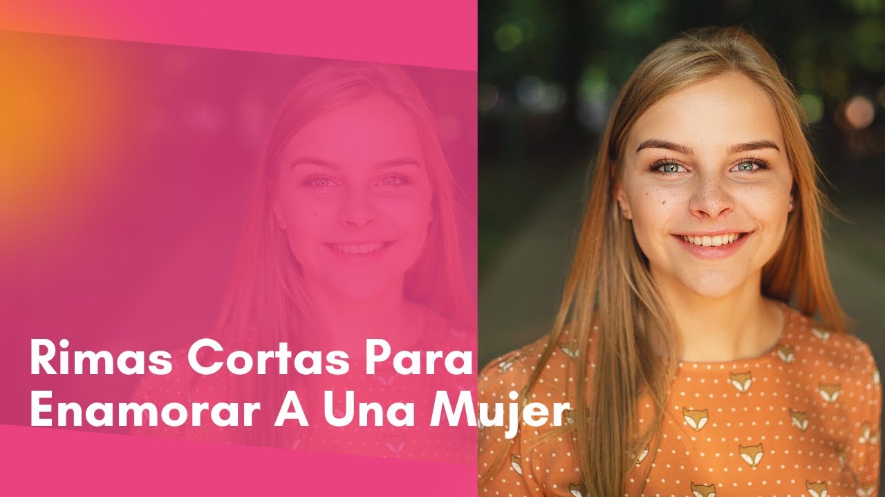 piropos de amor para mi novia cortos que rimen