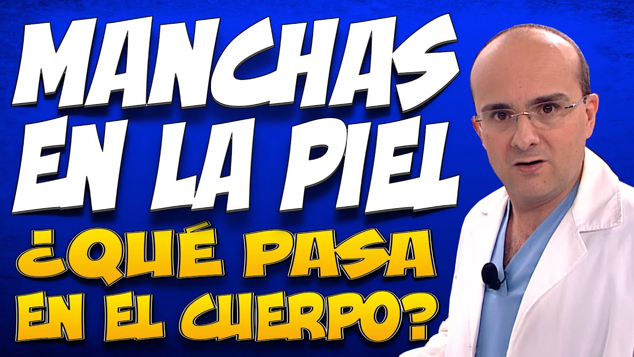 por que te salen manchas en el cuerpo