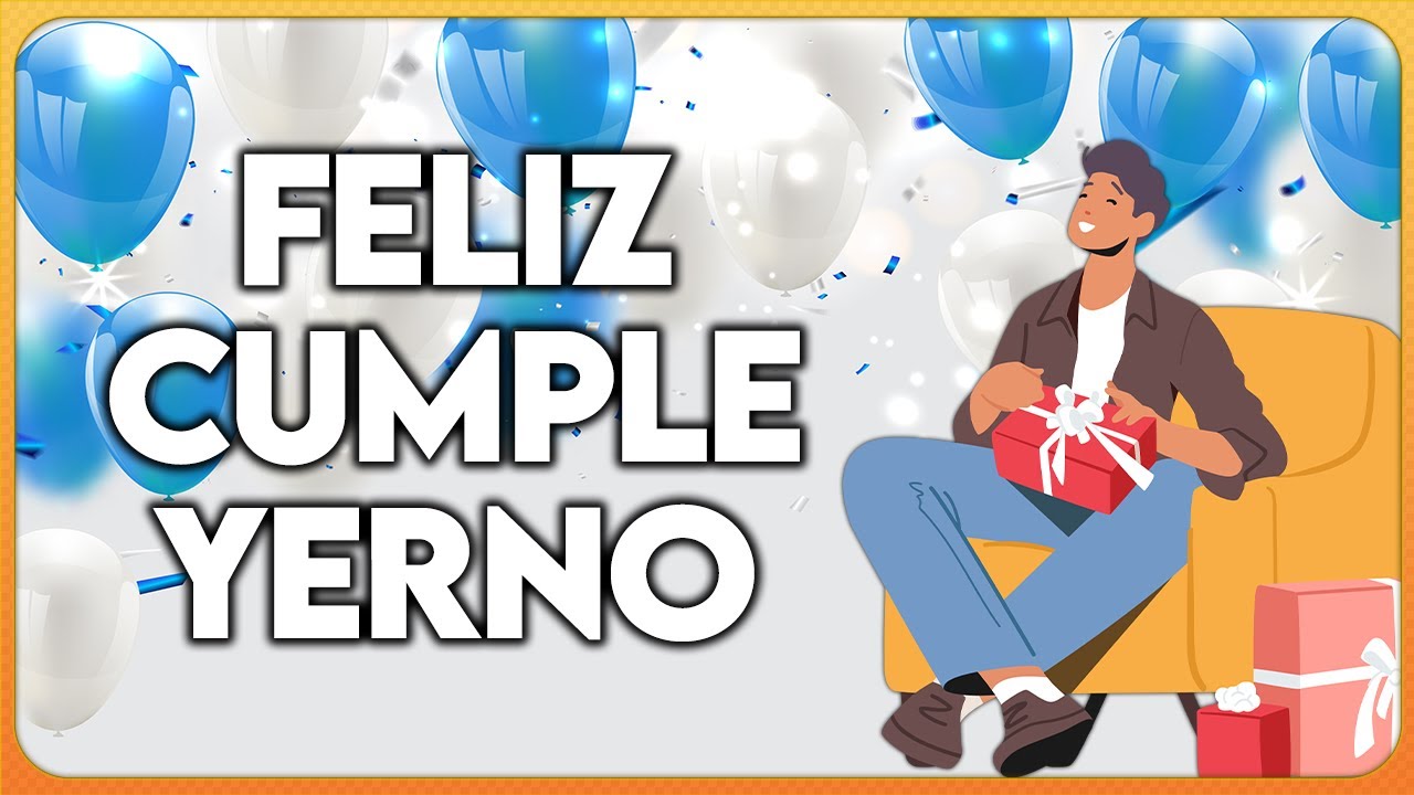 yerno perfecto frases de cariño para un yerno