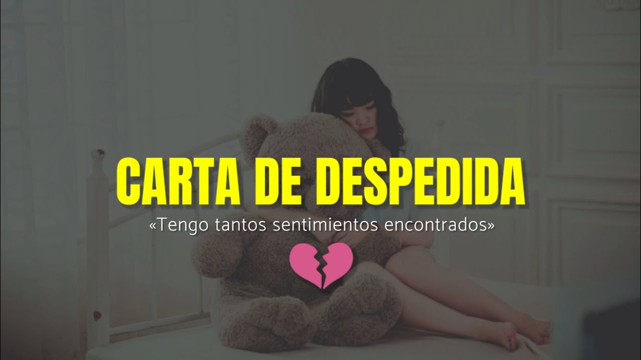 carta de tristeza y dolor para mi novia