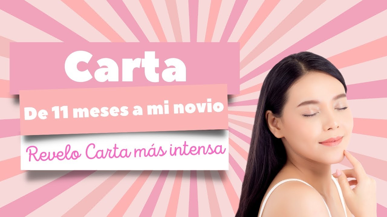 carta para mi novio de un año juntos