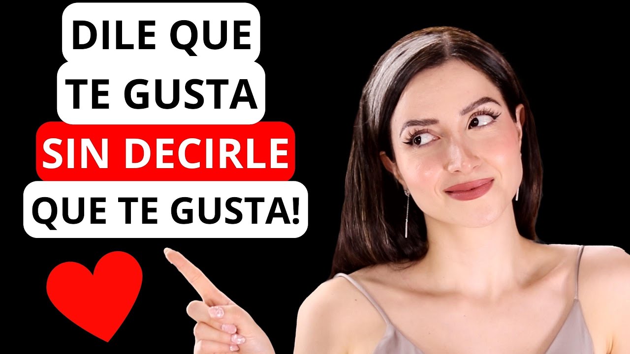 como decirle a una chica que es hermosa