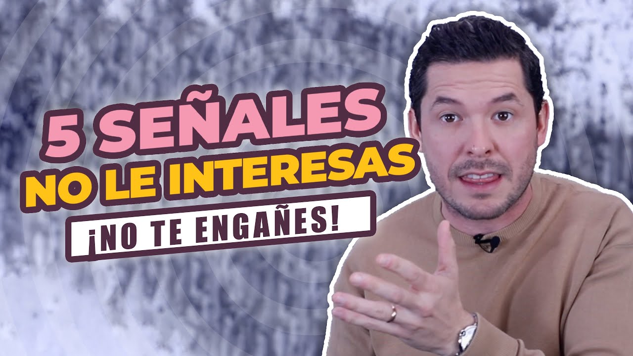 como saber si ya no le interesas a alguien