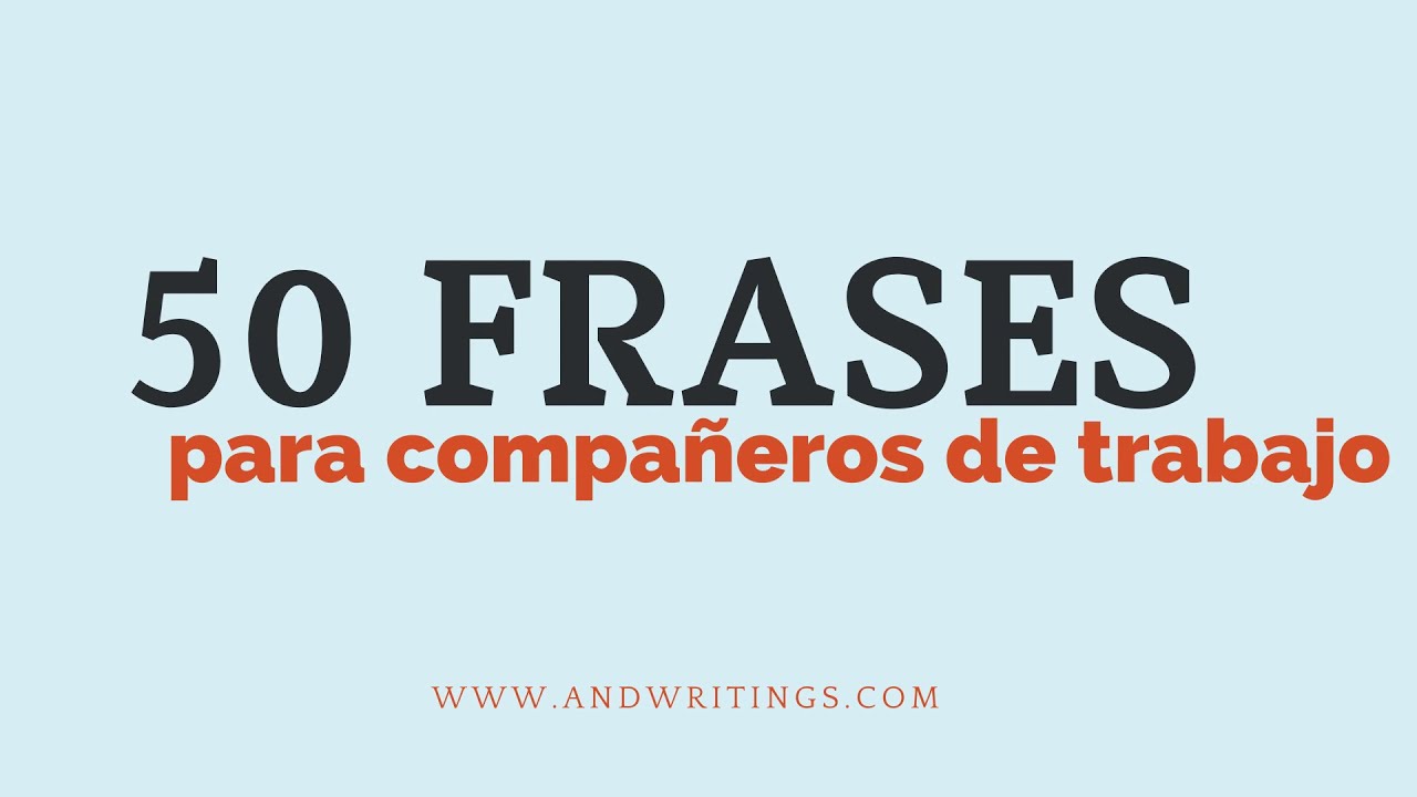frases del 14 de febrero para compañeros de trabajo