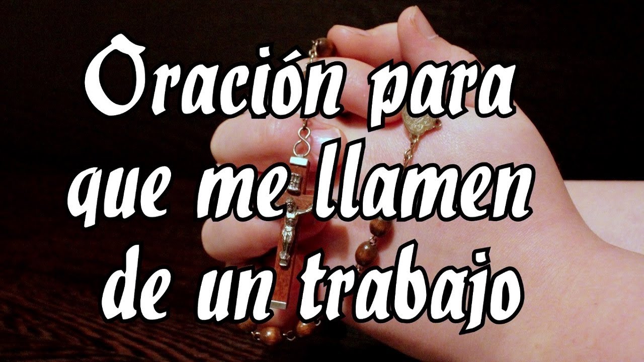 oracion para que me llamen de un trabajo