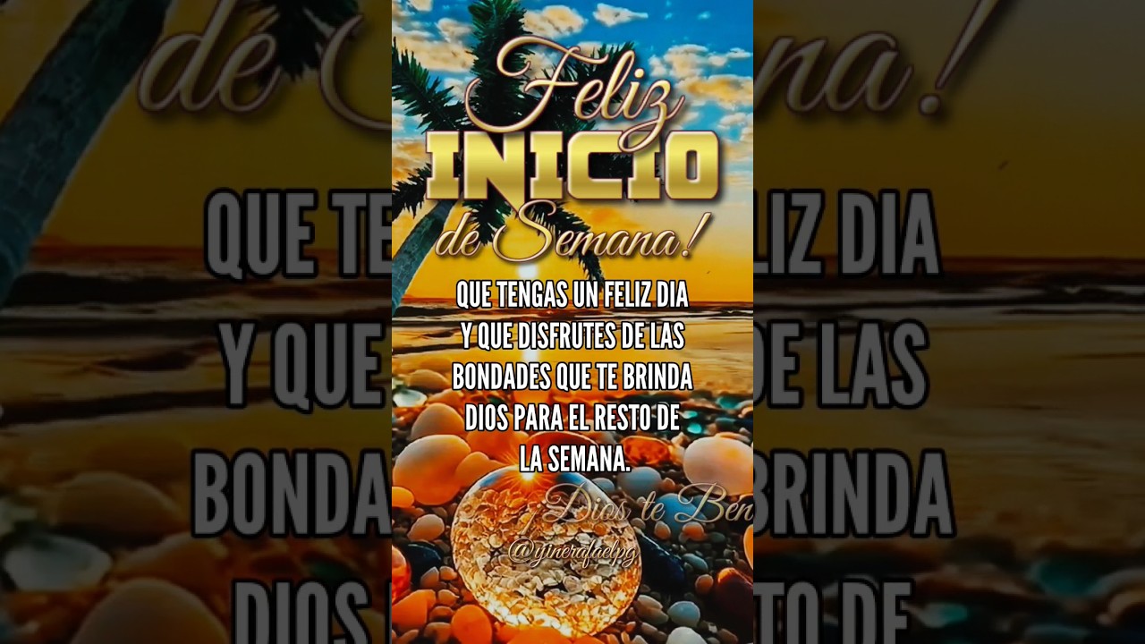 feliz y bendecido inicio de semana buenos dias