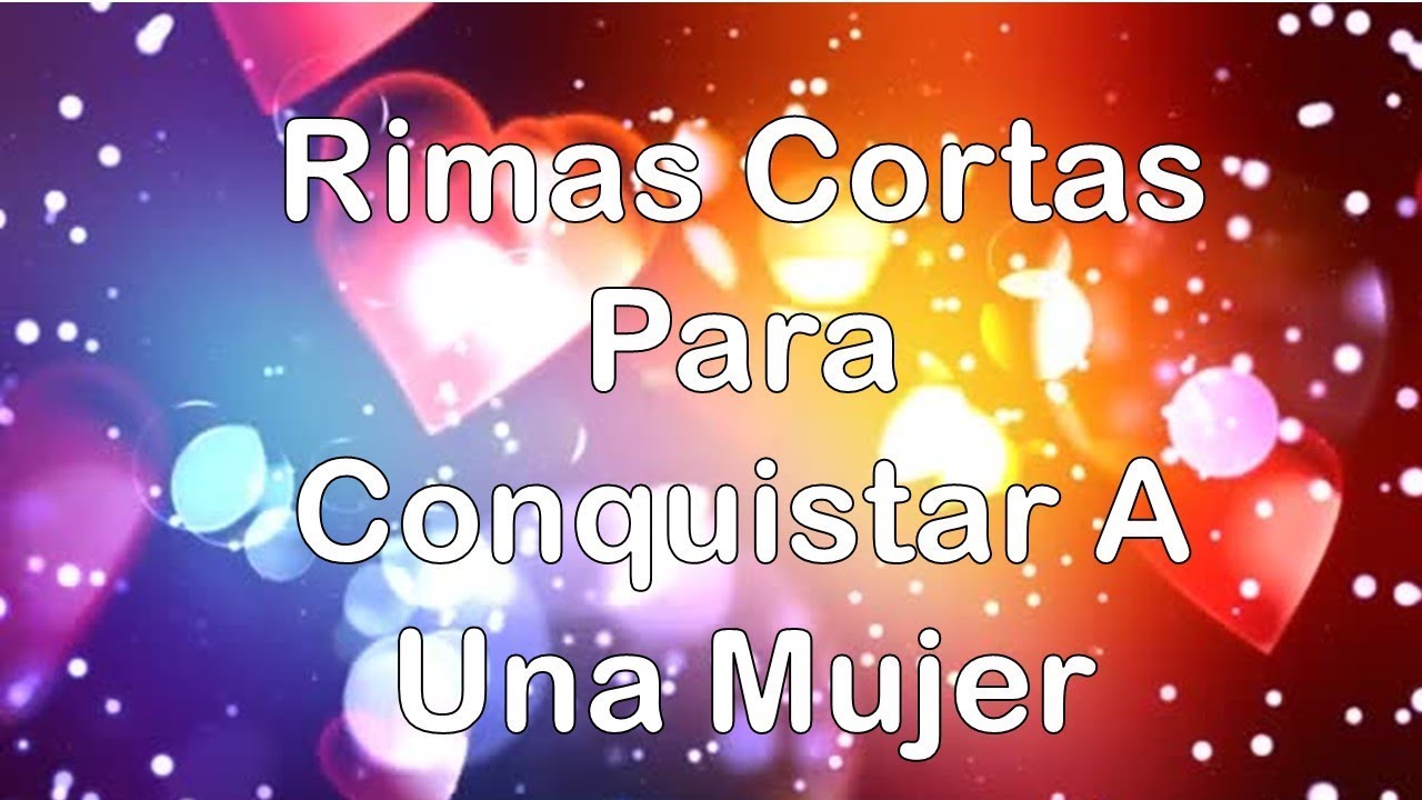los mejores poemas para enamorar a una mujer dificil
