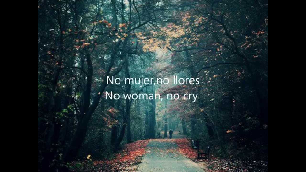 no woman no cry bob marley letra traducida