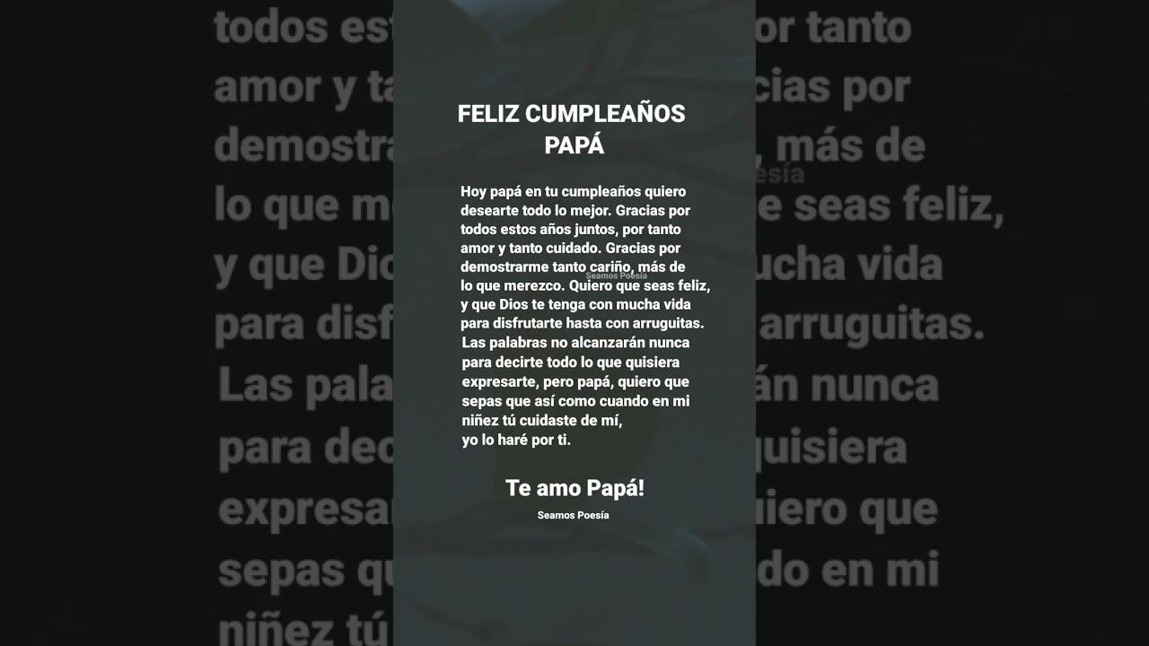 palabras de cumpleaños para mi papa que esta lejos