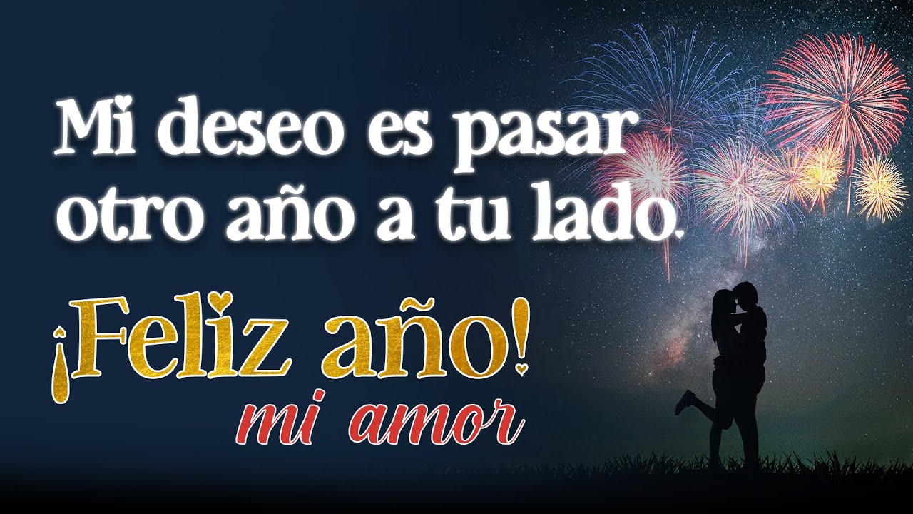 palabras de fin de año para mi novio