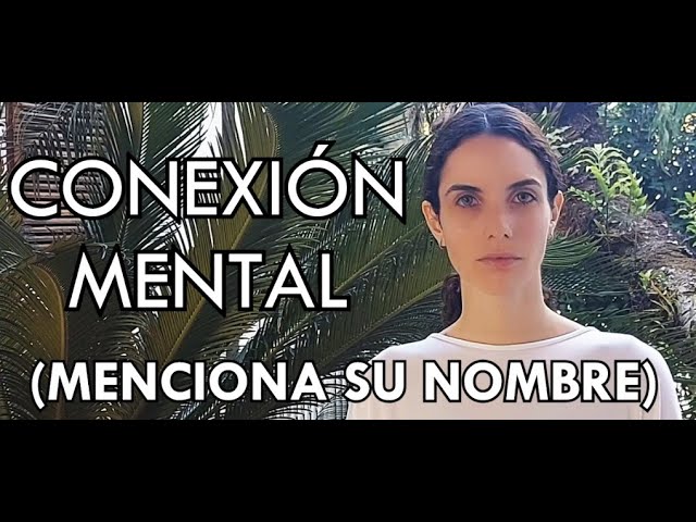 como atraer a mi ex con el pensamiento