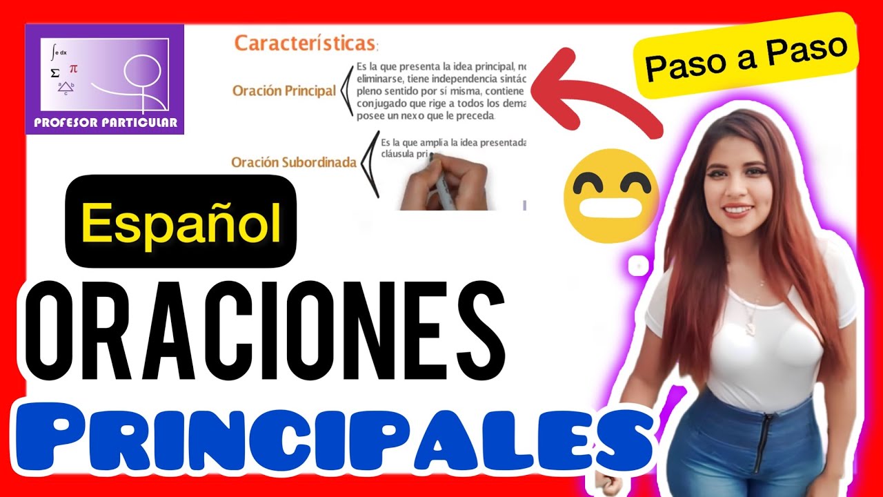 cual es la oracion principal de un parrafo