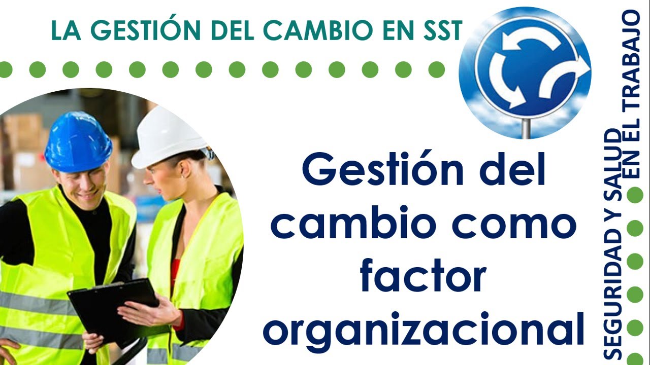 factores organizacionales en la seguridad y salud en el trabajo