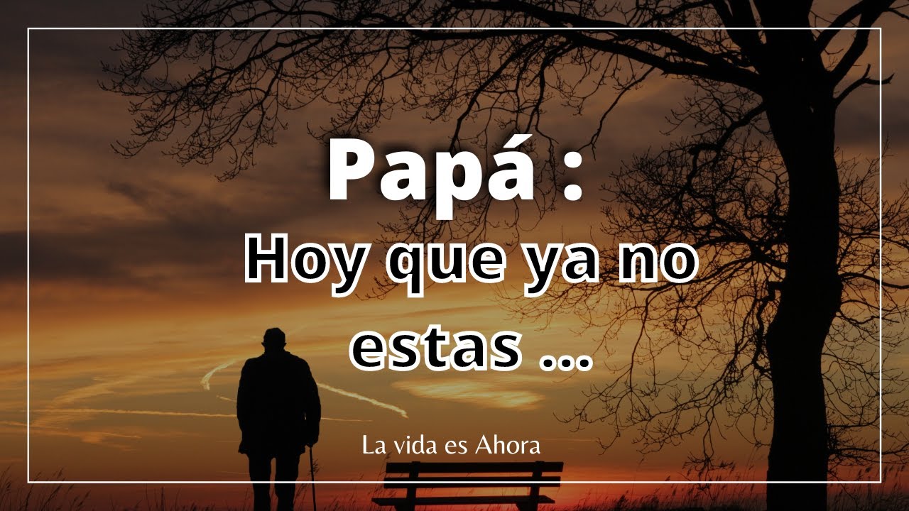 frases para mi padre que esta en el cielo