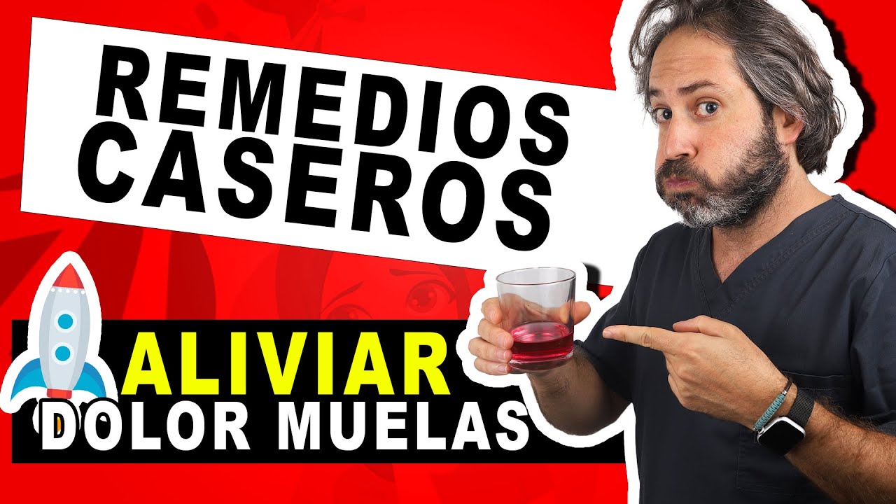 que remedio hay para el dolor de muela