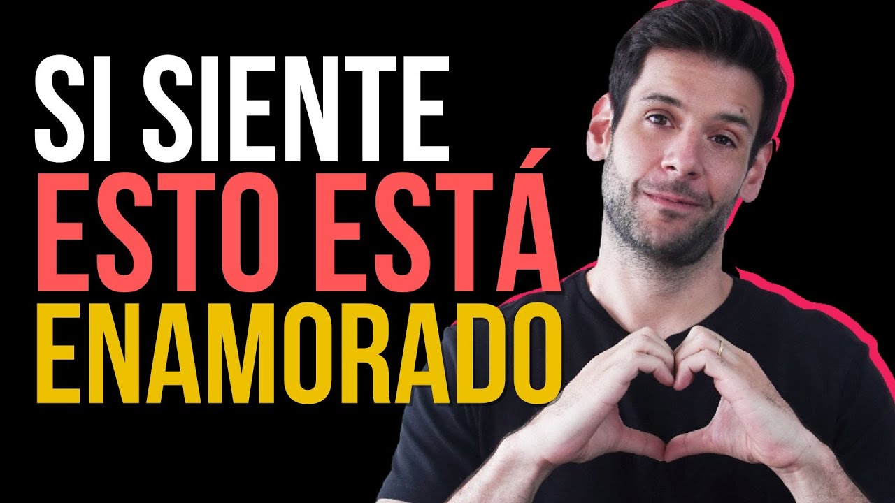 que siente un hombre cuando ama a una mujer
