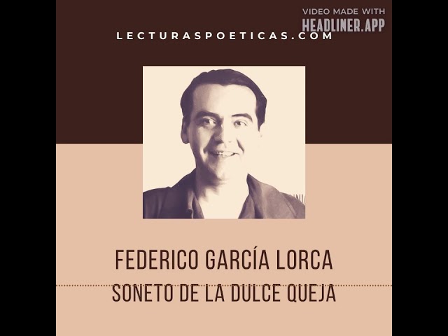 federico garcia lorca soneto de la dulce queja