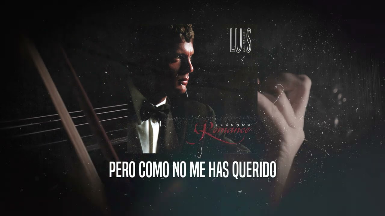 luis miguel pues teniendolo todo nada te puedo dar