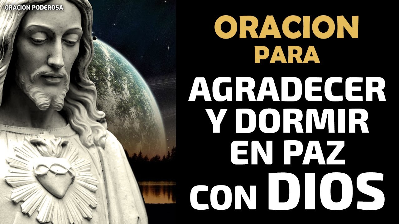 oración para dormir y dar gracias a dios